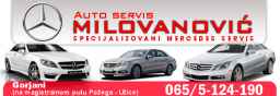 MILOVANOVIC - Mercedes auto servis▲ 065/ 5 124 190 ▲ GORJANI